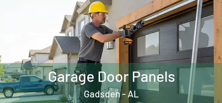  Garage Door Panels Gadsden - AL